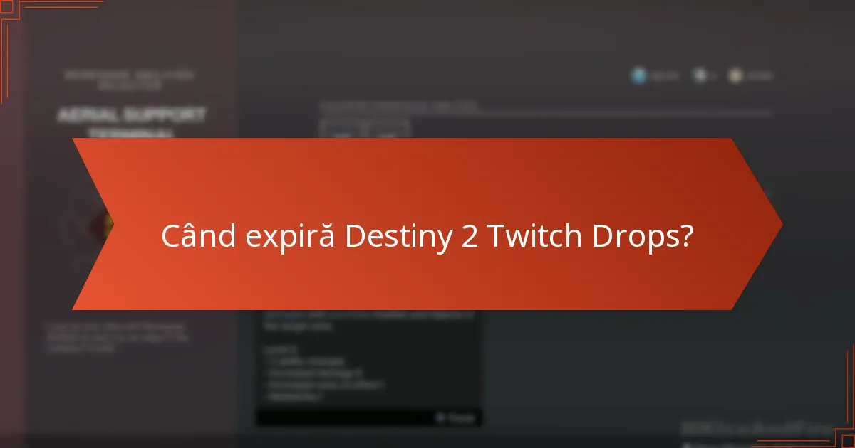 Când expiră Destiny 2 Twitch Drops?